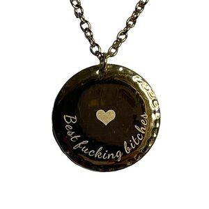 Best Fucking Bitches pendant and chain NWOT